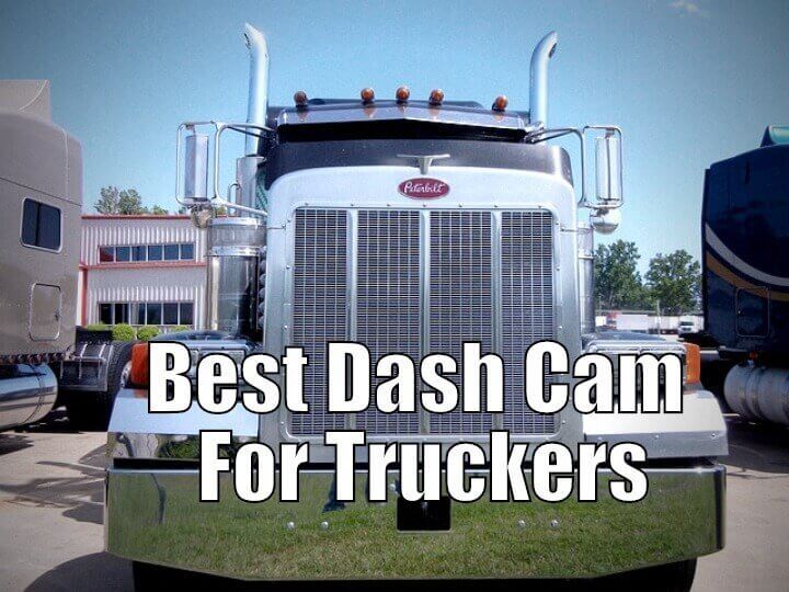 Best Dash Cam For Commercial Truck